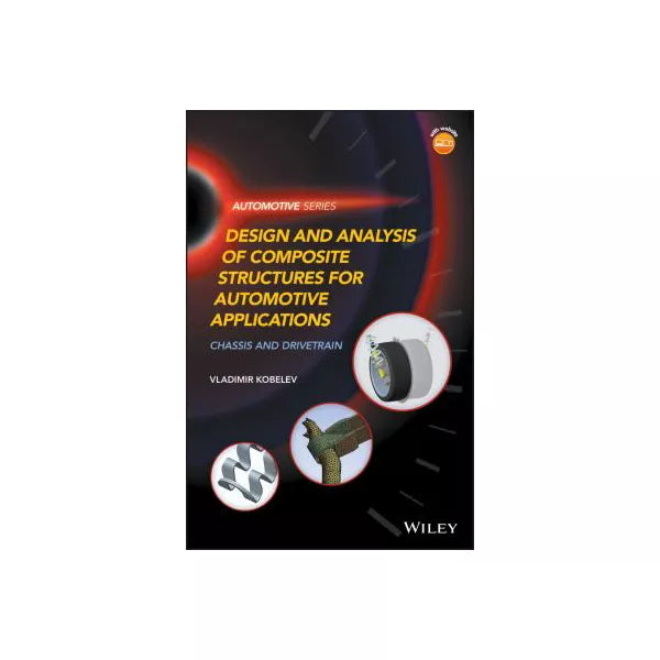 Design and Analysis of Composite Structures for Automotive Applications
