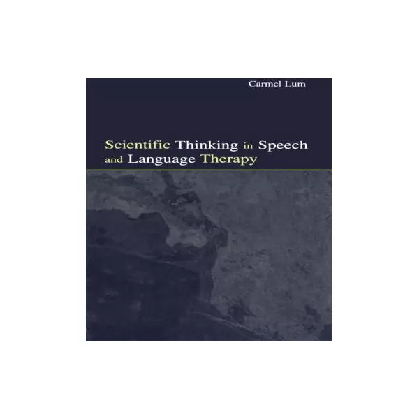 Scientific Thinking in Speech and Language Therapy