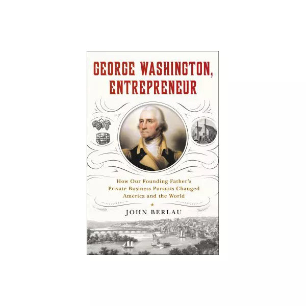 George Washington, Entrepreneur
