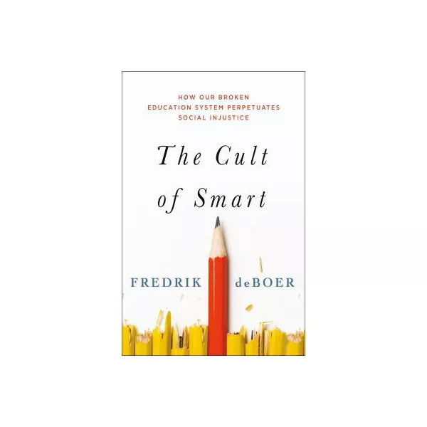 The Cult of Smart