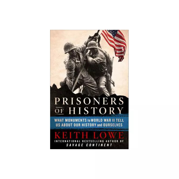 Prisoners of History