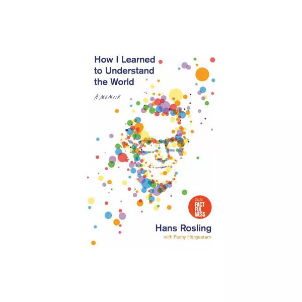 How I Learned to Understand the World