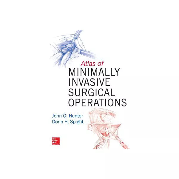 Atlas of Minimally Invasive Surgical Operations