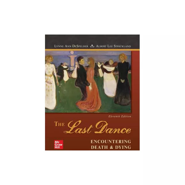 The Last Dance: Encountering Death and Dying