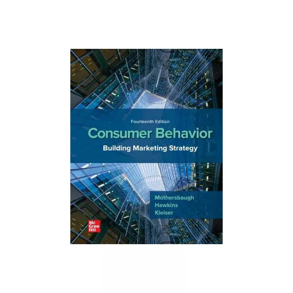 Consumer Behavior: Building Marketing Strategy