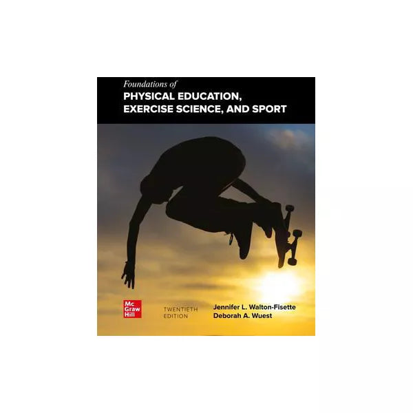 Foundations of Physical Education, Exercise Science, and Sport