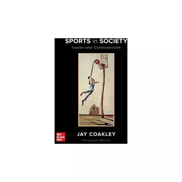 Sports in Society: Issues and Controversies