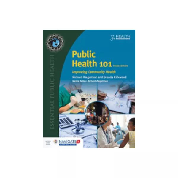 Public Health 101: Improving Community Health