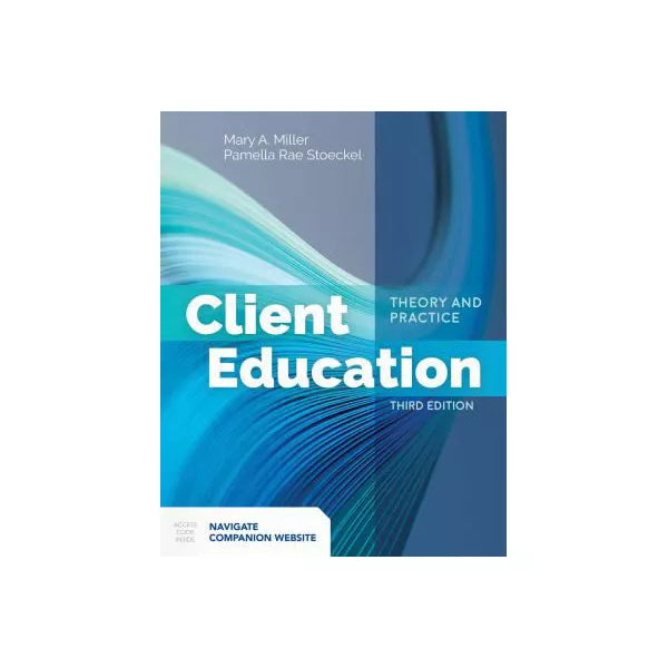 Client Education: Theory and Practice