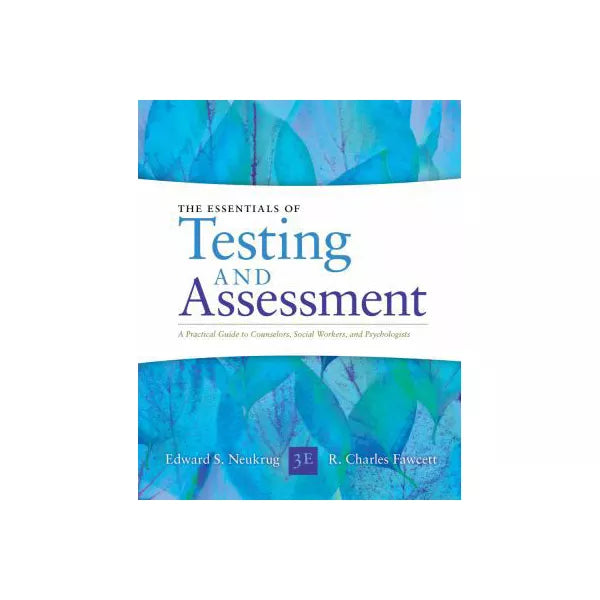 Essentials of Testing and Assessment: A Practical Guide for Counselors, Social Workers, and Psychologists, Enhanced