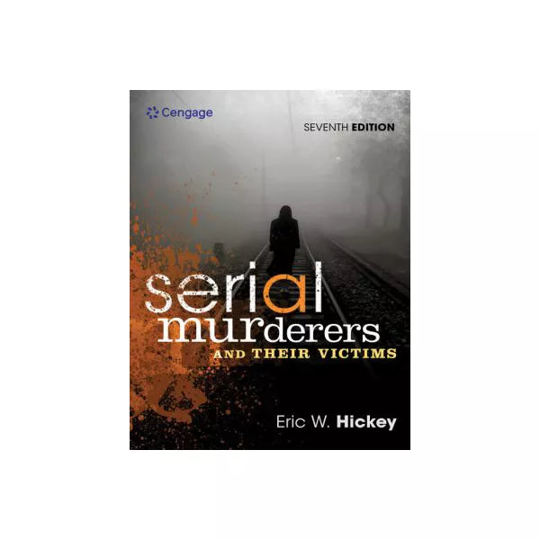 Serial Murderers &amp; Their Victims