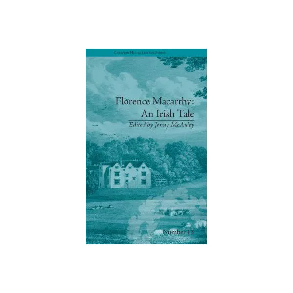 Florence Macarthy: An Irish Tale
