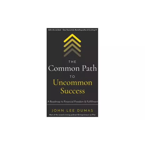 The Common Path to Uncommon Success
