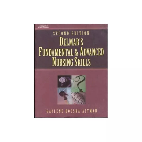 Delmar's Fund &amp; Adv Nursing Skills