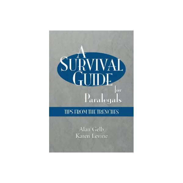 Survival Guide for Paralegals