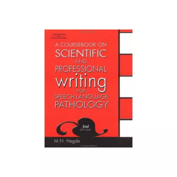 Coursebook on Sci &amp; Pro Writing for Spch-Lang Pathology