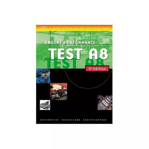 ASE Test Prep: Engine Performance Test A8