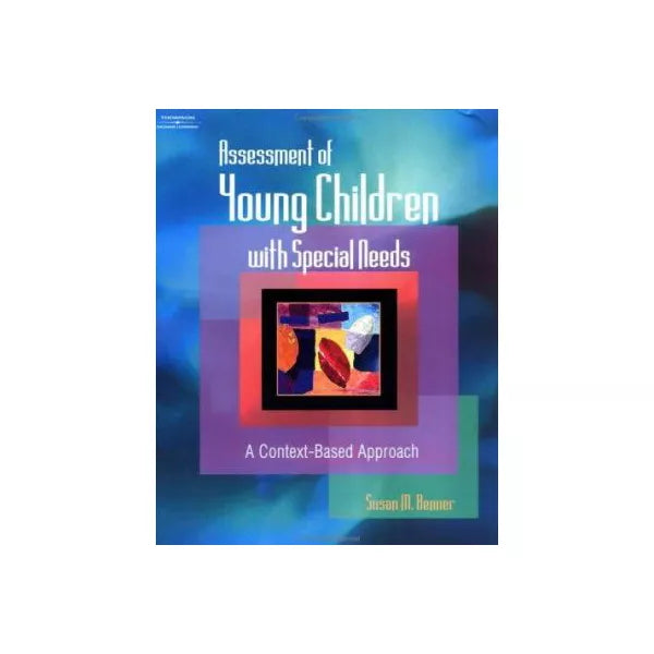 Assessment of Young Children w/Special Needs