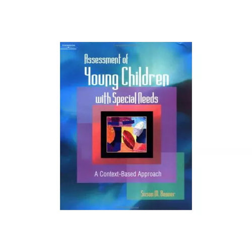 Assessment of Young Children w/Special Needs