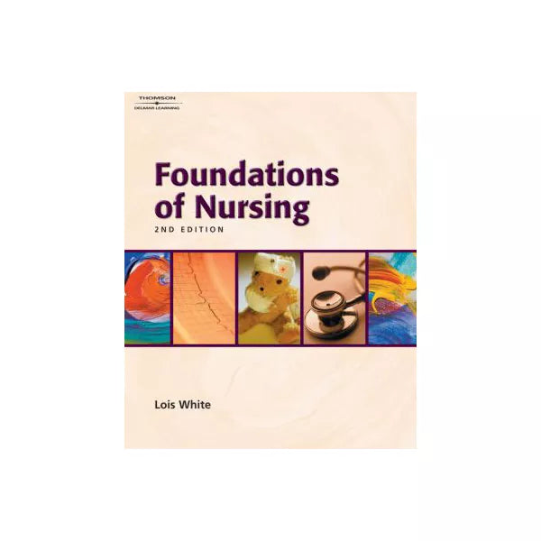 Foundations of Nursing