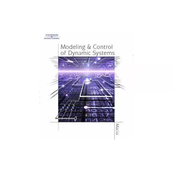 Modeling &amp; Control of Dynamic Systems