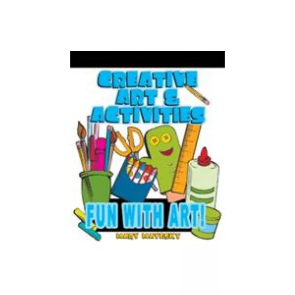 Creative Art &amp; Activities: Fun with Art