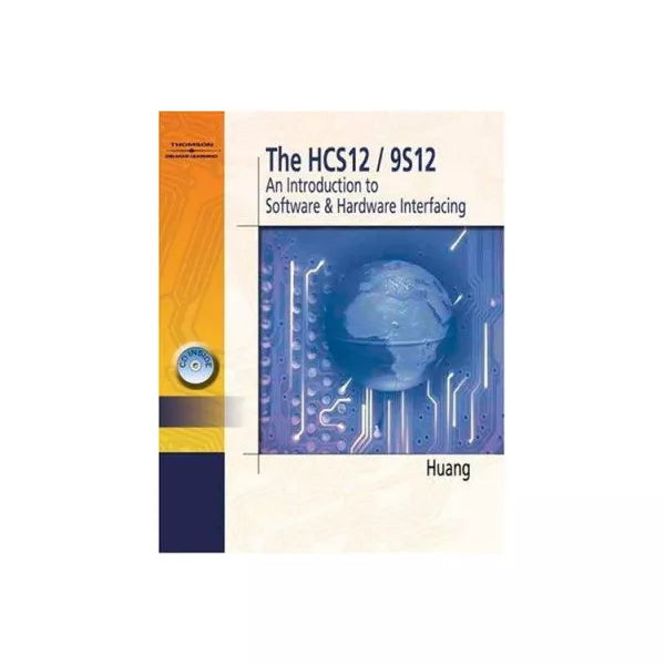 HCS12 9S12: Intro etc (w/CD)
