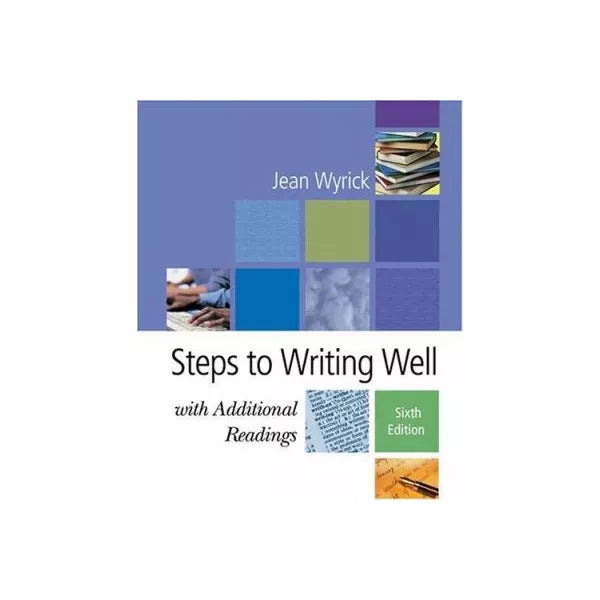 Steps to Writing Well w/Add Rdgs