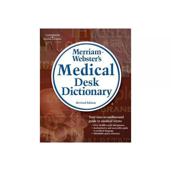 Merriam-Webster's Medical Desk Dict