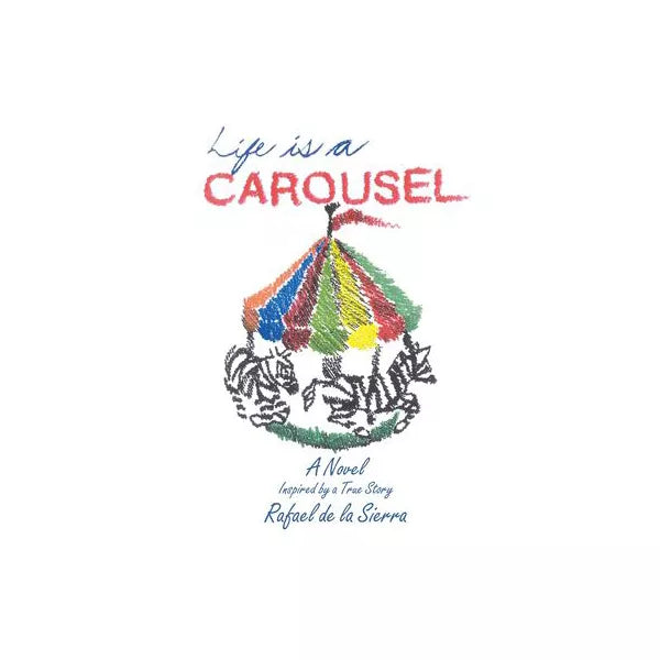 Life Is a Carousel