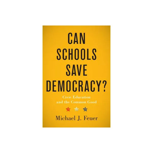 Can Schools Save Democracy?