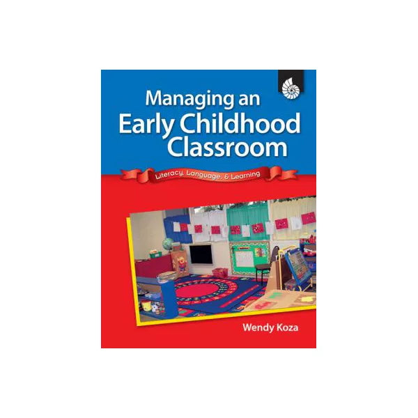 Managing an Early Childhood Classroom