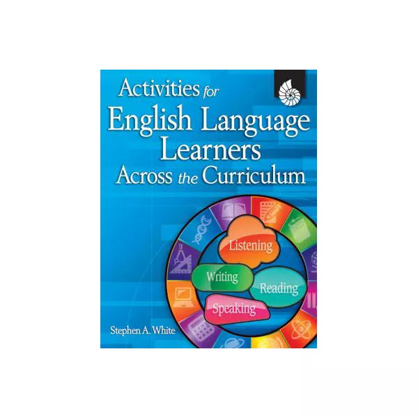 Activities for English Language Learners Across the Curriculum