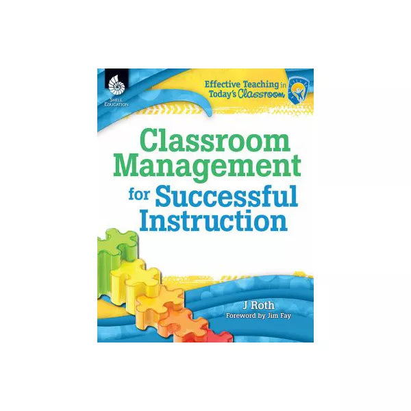 Classroom Management for Successful Instruction
