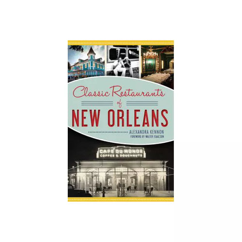 Classic Restaurants of New Orleans
