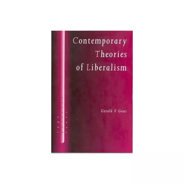 Contemporary Theories of Liberalism
