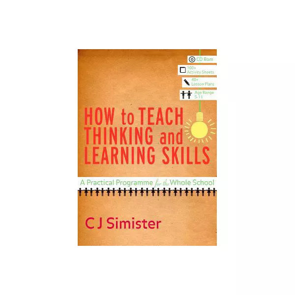How to Teach Thinking and Learning Skills