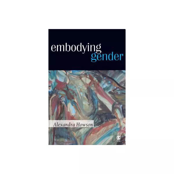 Embodying Gender