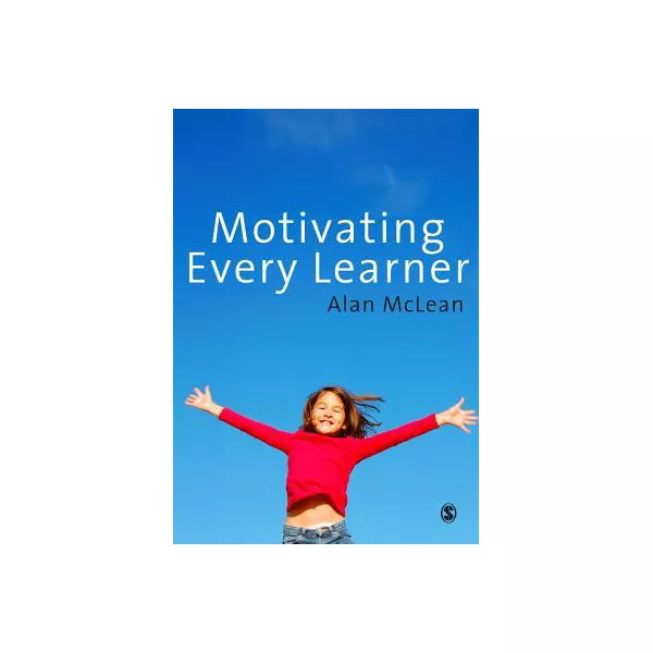 Motivating Every Learner