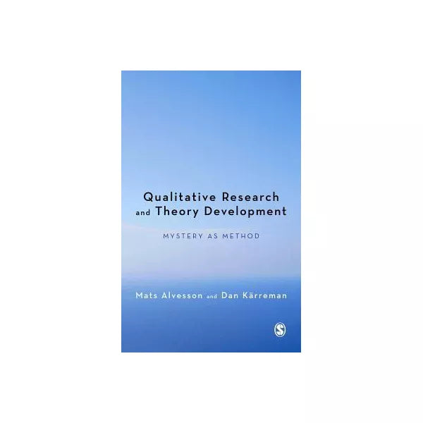 Qualitative Research and Theory Development