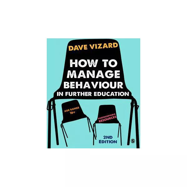 How to Manage Behaviour in Further Education