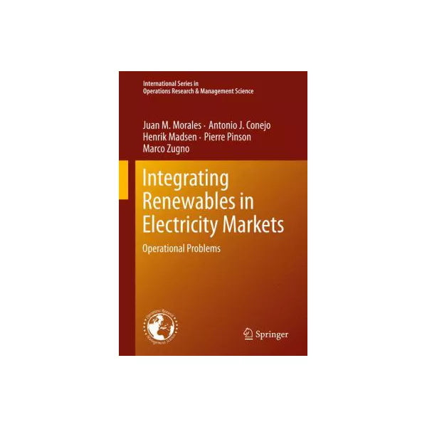 Integrating Renewables in Electricity Markets