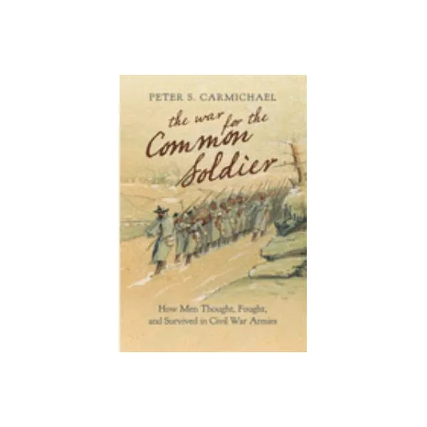 EDt War for the Common Soldier