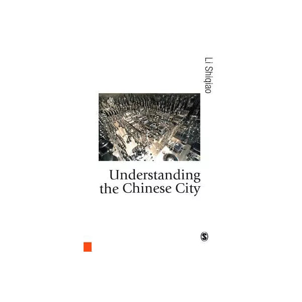Understanding the Chinese City