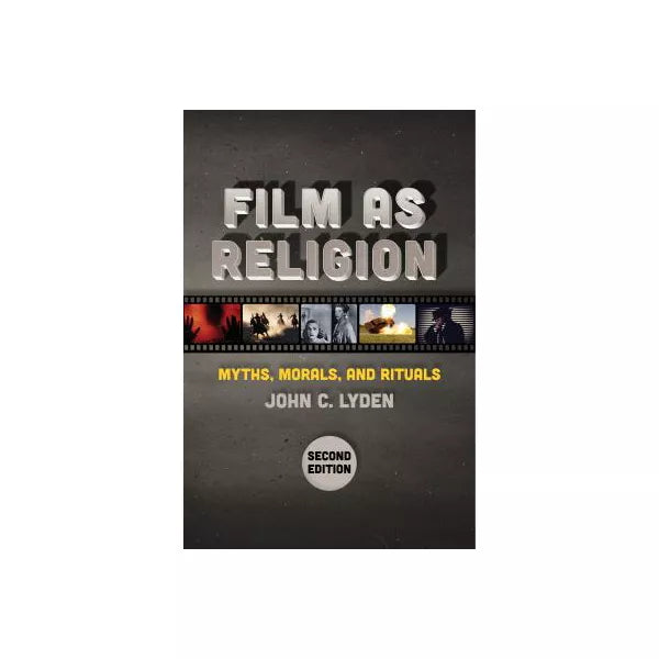 Film as Religion, Second Edition