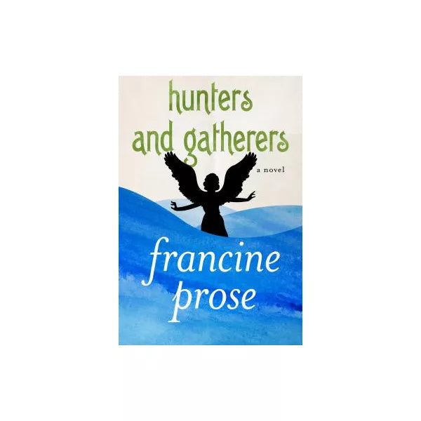 Hunters and Gatherers