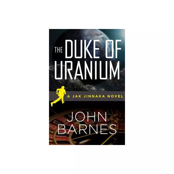 The Duke of Uranium