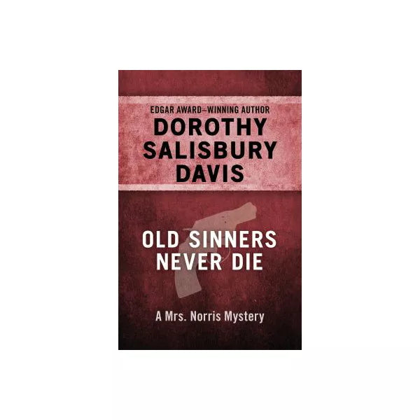 Old Sinners Never Die