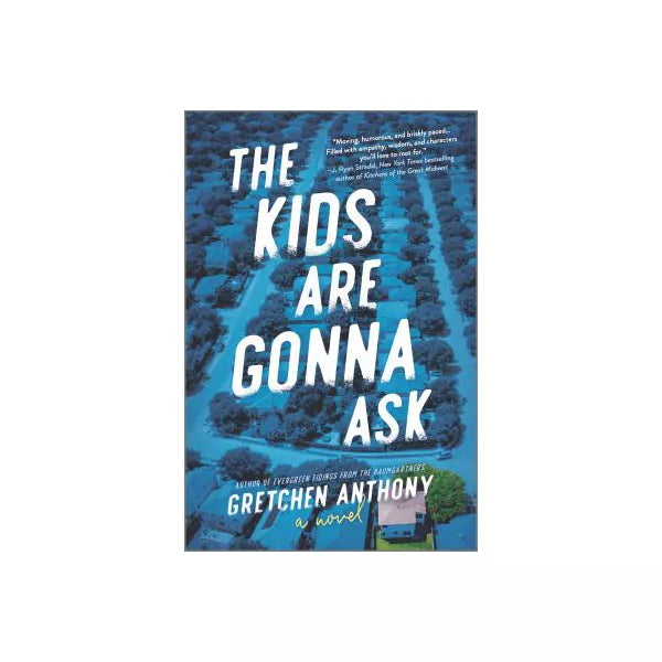 The Kids Are Gonna Ask