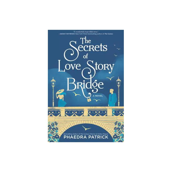 The Secrets of Love Story Bridge